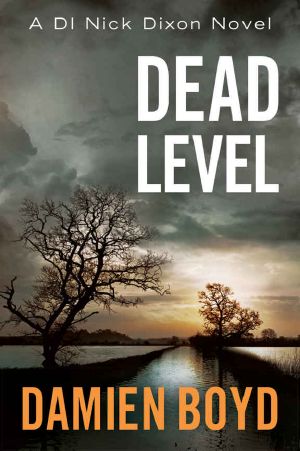 [DI Nick Dixon 05] • Dead Level